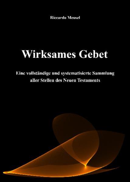 Wirksames Gebet