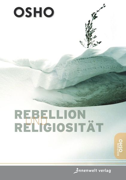 Rebellion und Religiosität