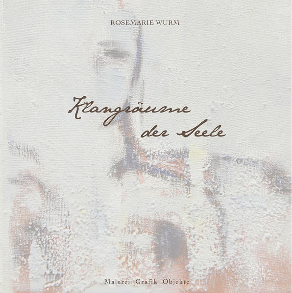 Klangräume der Seele