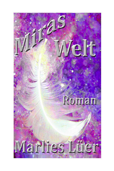Miras Welt