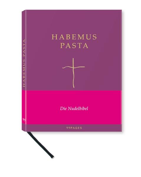 Habemus Pasta