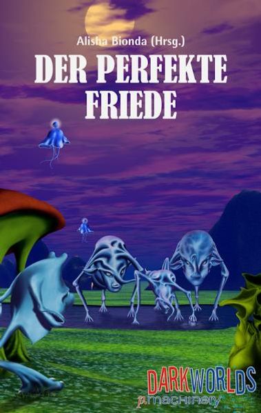 DER PERFEKTE FRIEDE