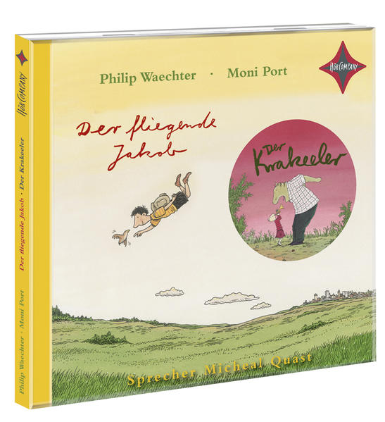 Der Krakeeler / Der fliegende Jakob