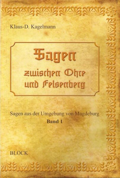 Sagen zwischen Ohre und Felsenberg