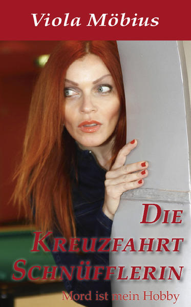 Die Kreuzfahrt Schnüfflerin