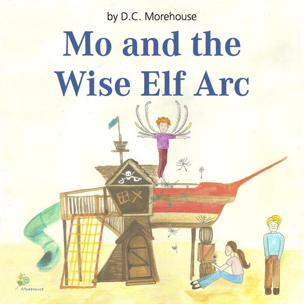Mo and the Wise Elf Arc