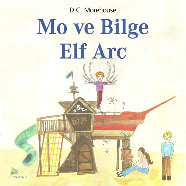 Mo ve Bilge Elf Arc