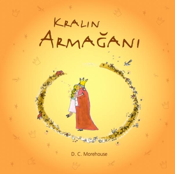 Kralın Armağanı (Kindle)