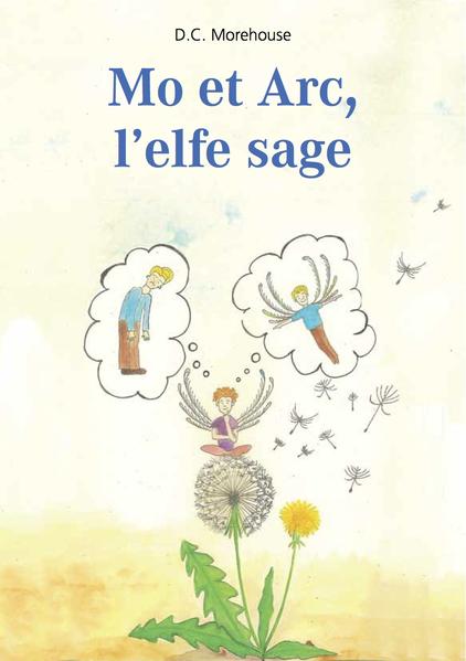 Mo et Arc, l’elfe sage (Nook)