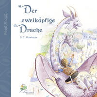 Der zweiköpfige Drache (Read Aloud)