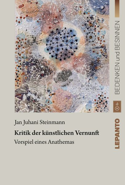 Kritik der künstlichen Vernunft