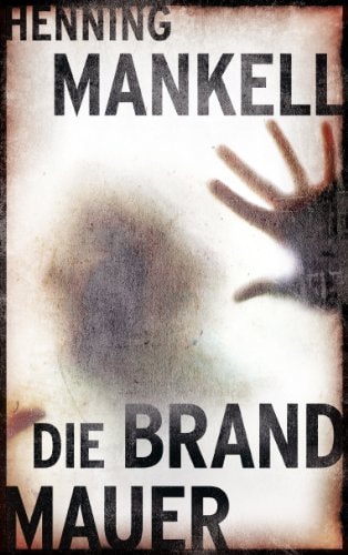 Die Brandmauer