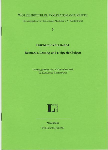 Reimarus, Lessing und einige Folgen.
