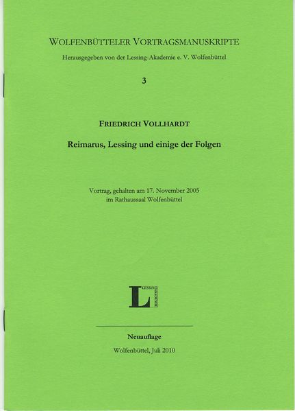 Reimarus, Lessing und einige Folgen.