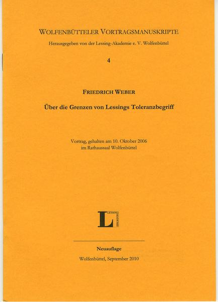 Über die Grenzen von Lessings Toleranzbegriff.