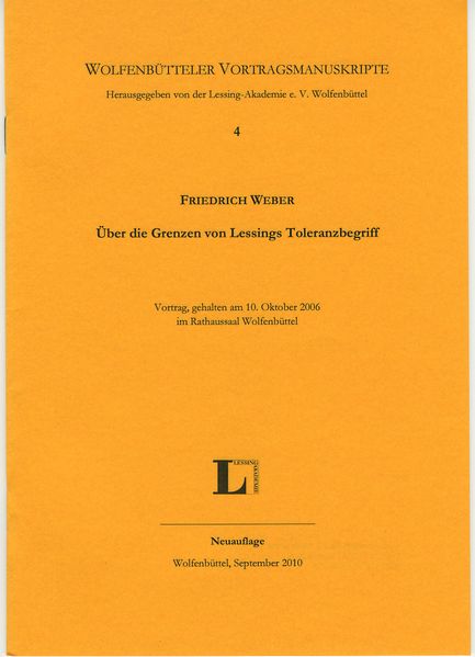 Über die Grenzen von Lessings Toleranzbegriff.