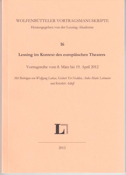 Lessing im Kontext des europäischen Theaters