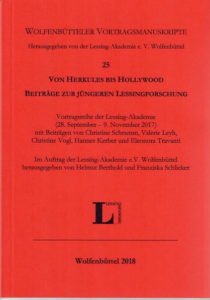 Von Herkules bis Hollywood. Beiträge zur jüngeren Lessingforschung.