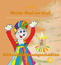 Weltenlichterbaumgeschichte Nummer 2