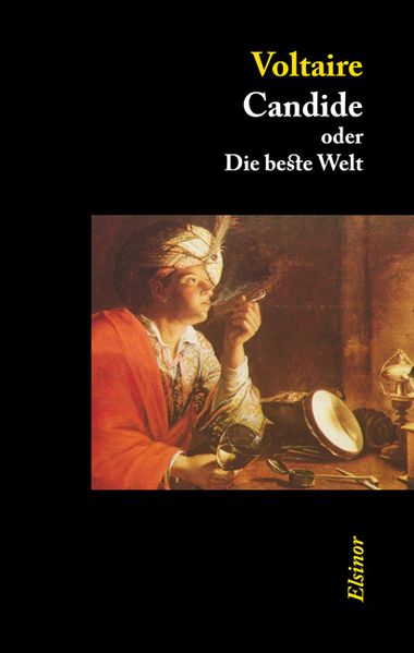 Candide oder Die beste Welt