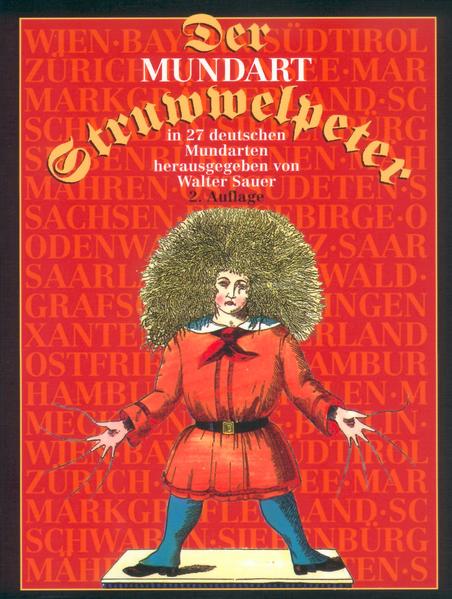 Der Mundart-Struwwelpeter in 27 deutschen Mundarten