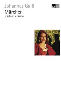 Märchen spielend erlösen