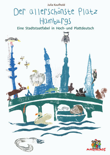 Der allerschönste Platz von Hamburg - De allerscheunste Steed vun Hamborg
