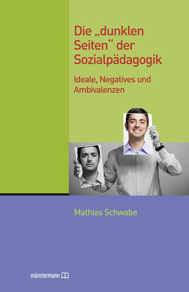 Die "dunklen Seiten" der Sozialpädagogik