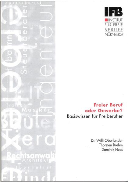 Freier Beruf oder Gewerbe?