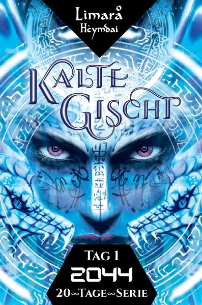 2044 Kalte Gischt (#1): Dystopischer Fantasy-Thriller (2044 - 20 Tage (Dystopie ∞ Fantasy): spannend | provokant | unerwartet | für Erwachsene)