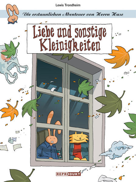 Die erstaunlichen Abenteuer von Herrn Hase / Die erstaunlichen Abenteuer von Herrn Hase 5 – Liebe und sonstige Kleinigkeiten