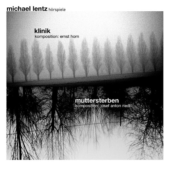 hörspiele: Klinik / Muttersterben