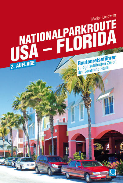 Nationalparkroute USA - Florida