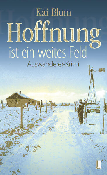 Hoffnung ist ein weites Feld