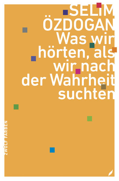 Was wir hörten, als wir nach der Wahrheit suchten