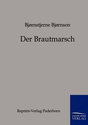 Der Brautmarsch