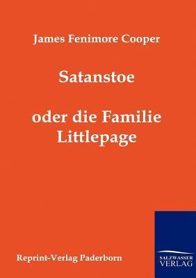 Satanstoe, oder die Familie Littlepage.