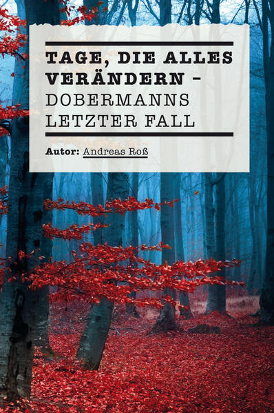 Tage die alles verändern