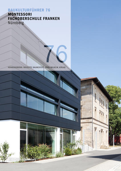 Baukulturführer 76 MOS Montessori Fachoberschule Franken, Nürnberg