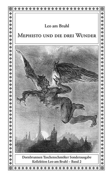 Mephisto und die drei Wunder
