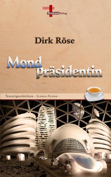 Mondpräsidentin