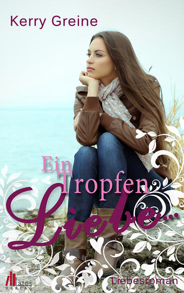 Ein Tropfen Liebe ...