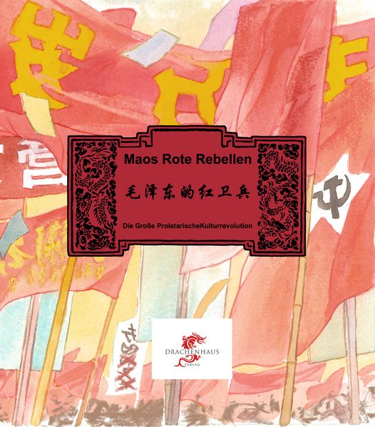 Maos Rote Garden