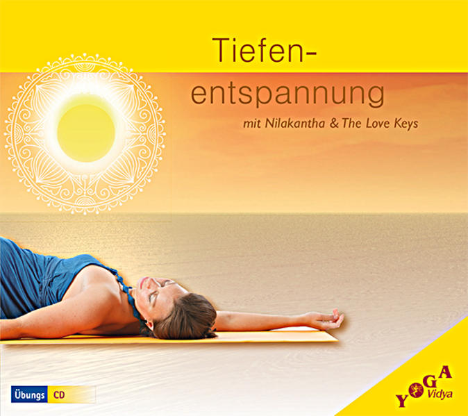 Tiefenentspannung mit Nilakantha & The Love Keys