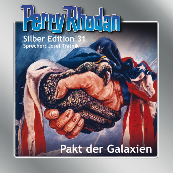 Perry Rhodan Silber Edition Nr. 31 - Pakt der Galaxien