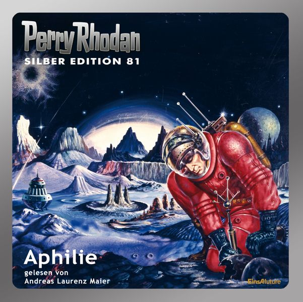 Perry Rhodan Silber Edition (MP3-CDs) 81 - Aphilie