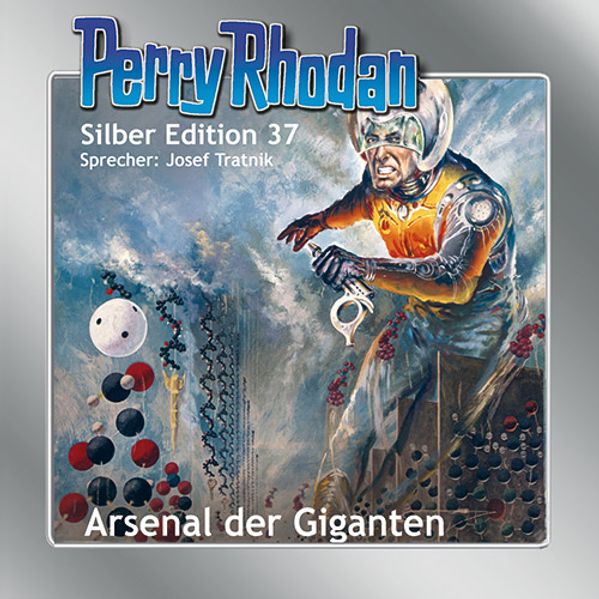 Perry Rhodan Silber Edition Nr. 37 - Arsenal der Giganten