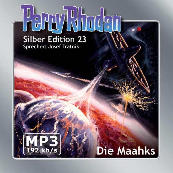Perry Rhodan Silber Edition (MP3-CDs) 23 - Die Maahks
