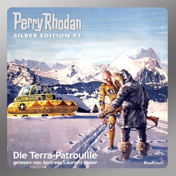 Perry Rhodan Silber Edition (MP3-CDs) 91 - Die Terra-Patrouille