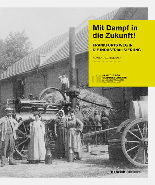 Mit Dampf in die Zukunft